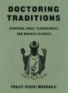 Like many of the traditional medicines of South Asia, Ayurvedic practice transformed dramatically in the later nineteenth and early twentieth centuries.