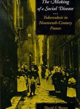 In this first English-language study of popular and scientific responses to tuberculosis in nineteenth-century France, David Barnes provides a much-needed historical perspective on a disease 